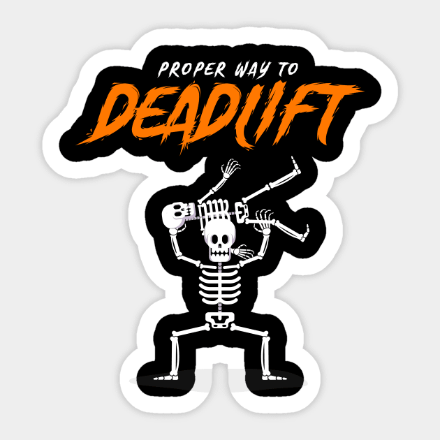 Deadlift - The Funny Halloween Gym Skeleton Way Sticker by happiBod